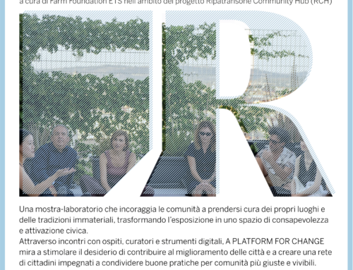 A PLATFORM FOR CHANGE – Mostra-laboratorio